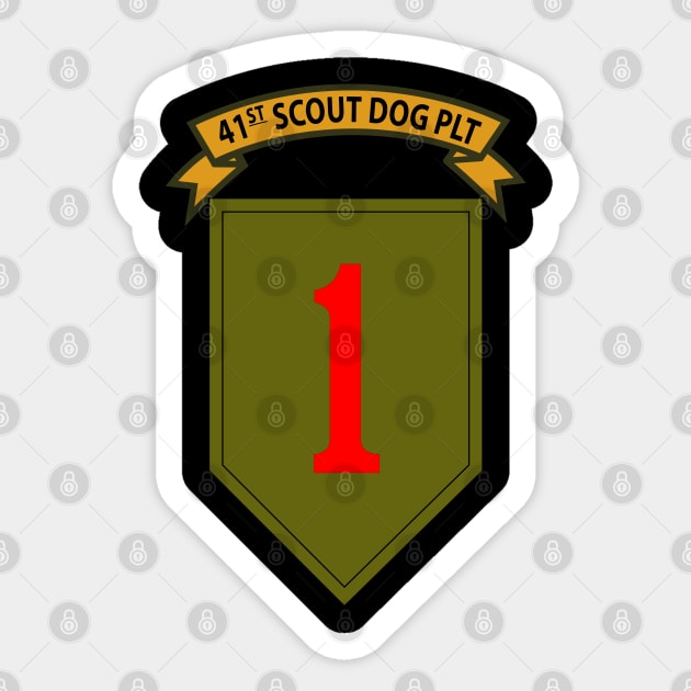 41st  Scout Dog Platoon, 1st Infantry Div Sticker by twix123844